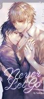 Cover image for Never Let Go, Volume 1, isbn: 9781427876898
