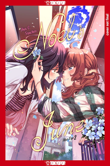 Cover image for Alter Ego 2: Noel & June, isbn: 9781427877048