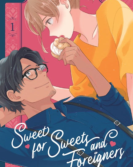 Sweet for Sweets and Foreigners