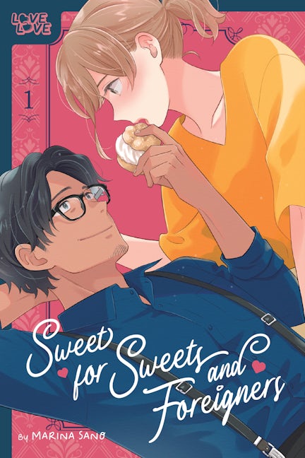 Cover image for Sweet for Sweets and Foreigners, Volume 1, isbn: 9781427877185