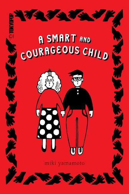 Cover image for A Smart and Courageous Child, isbn: 9781427877192