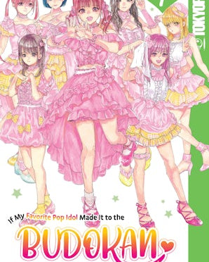 If My Favorite Pop Idol Made It to the Budokan, I Would Die, Volume 7
