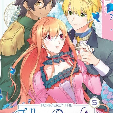 Cover image for Formerly, the Fallen Daughter of the Duke, Volume 5, isbn: 9781427877529