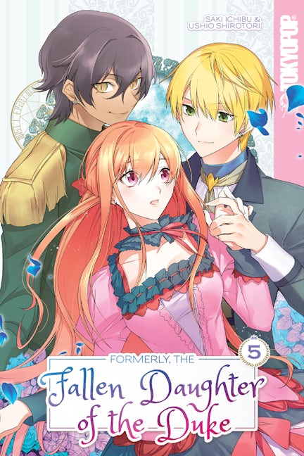 Cover image for Formerly, the Fallen Daughter of the Duke, Volume 5, isbn: 9781427877529