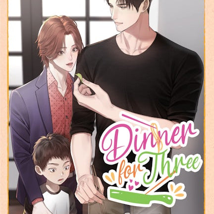 Cover image for Dinner for Three (BL Light Novel), isbn: 9781427877536