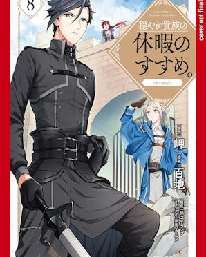 A Gentle Noble's Vacation Recommendation, Volume 8