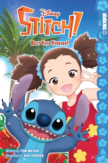 Cover image for Disney Stitch! Best Food Forever!, isbn: 9781427878069
