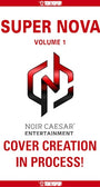 Super Nova, Volume 1