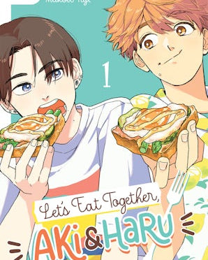 Let's Eat Together, Aki and Haru, Volume 1