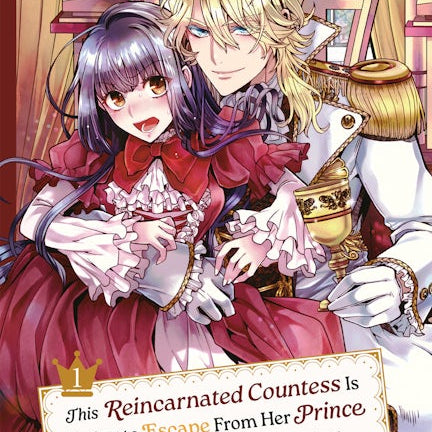 Cover image for This Reincarnated Countess Is Trying to Escape From Her Prince, Volume 1, isbn: 9781427878243