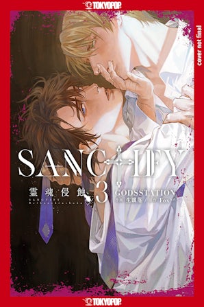 SANCTIFY, Volume 3