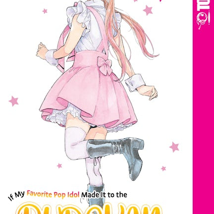 Cover image for If My Favorite Pop Idol Made It to the Budokan, I Would Die, Volume 10, isbn: 9781427878281