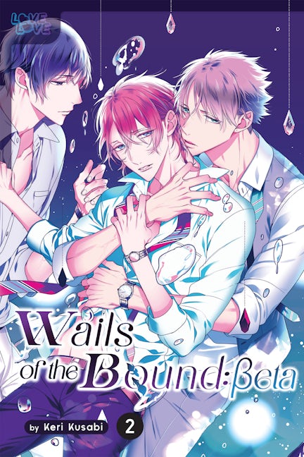 Cover image for Wails of the Bound: Beta, Volume 2, isbn: 9781427878359