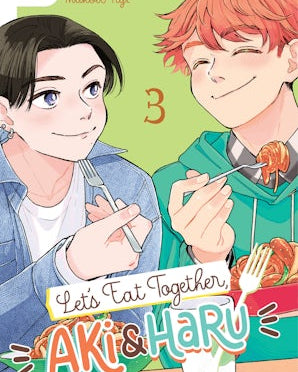 Let's Eat Together, Aki and Haru, Volume 3