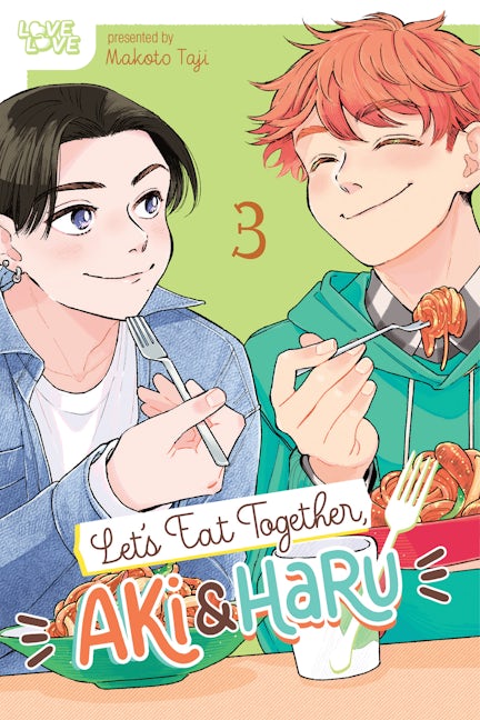 Cover image for Let's Eat Together, Aki and Haru, Volume 3, isbn: 9781427878519