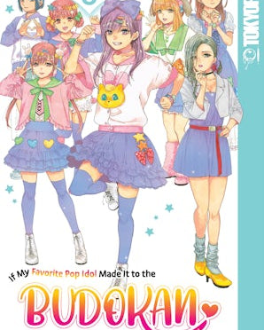 If My Favorite Pop Idol Made It to the Budokan, I Would Die, Volume 5