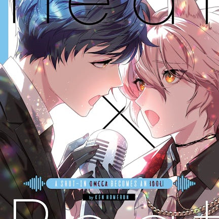 Cover image for Heat x Beat: A Shut-In Omega Becomes an Idol!, isbn: 9781427879028