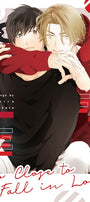 Cover image for Too Close to Fall in Love, isbn: 9781427879080