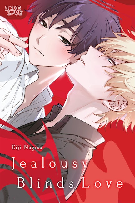 Cover image for Jealousy Blinds Love, isbn: 9781427879110
