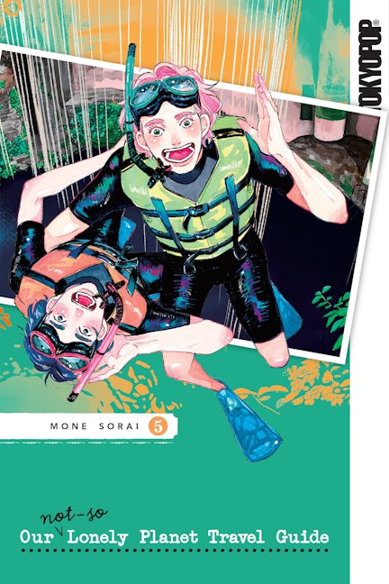 Cover image for Our Not-So-Lonely Planet Travel Guide, Volume 5, isbn: 9781427879127