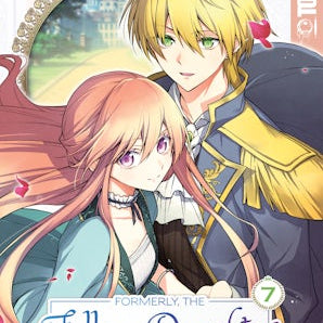 Formerly, the Fallen Daughter of the Duke, Volume 7