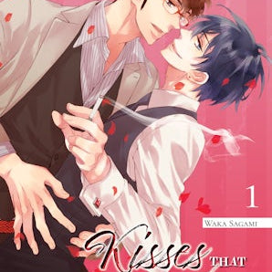Kisses That Taste Like Lies, Volume 1