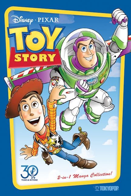 Cover image for Disney Manga: Pixar's Toy Story: 30th Anniversary Edition, isbn: 9781427880529