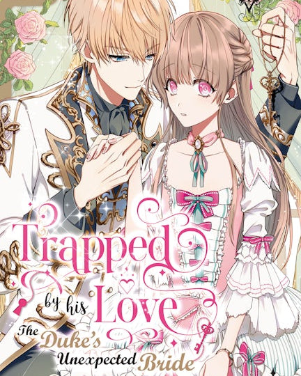 Trapped By His Love: The Duke's Unexpected Bride