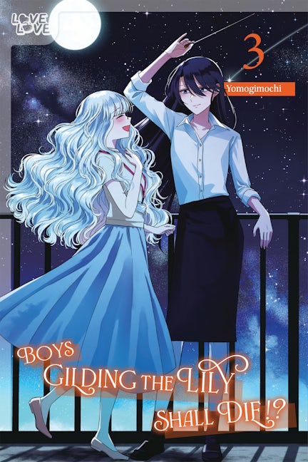Cover image for Boys Gilding the Lily Shall Die!?, Volume 3, isbn: 9781427880611