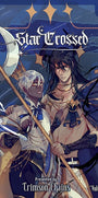 Cover image for Star Crossed, Volume 2, isbn: 9781427880635
