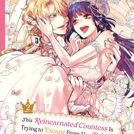 Cover image for This Reincarnated Countess Is Trying to Escape From Her Prince, Volume 2, isbn: 9781427880673