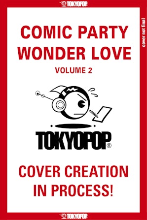 Comic Party Wonder Love, Volume 2