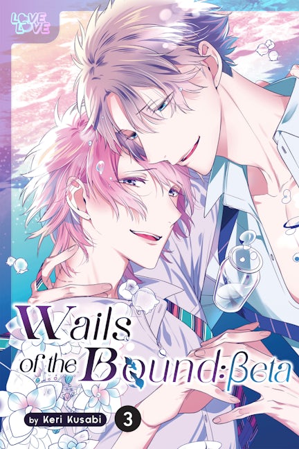 Cover image for Wails of the Bound: Beta, Volume 3, isbn: 9781427880734