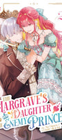 Cover image for The Margrave's Daughter & the Enemy Prince, Volume 2, isbn: 9781427880888