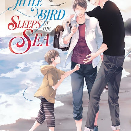 Cover image for The Little Bird Sleeps by the Sea, isbn: 9781427880895