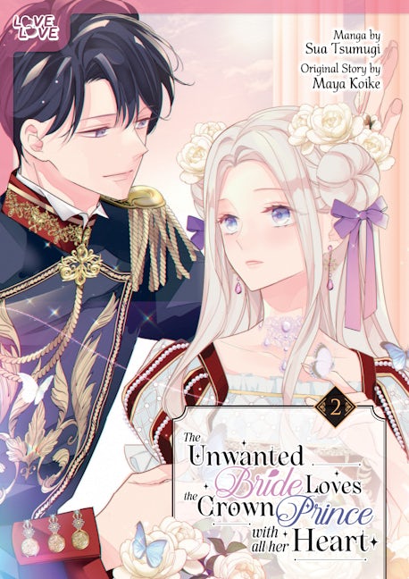 Cover image for The Unwanted Bride Loves the Crown Prince With All Her Heart, Volume 2, isbn: 9781427880994