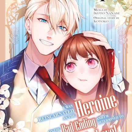 Cover image for I Was Reincarnated as the Heroine on the Verge of a Bad Ending, and I'm Determined to Fall in Love!, Volume 4, isbn: 9781427881076
