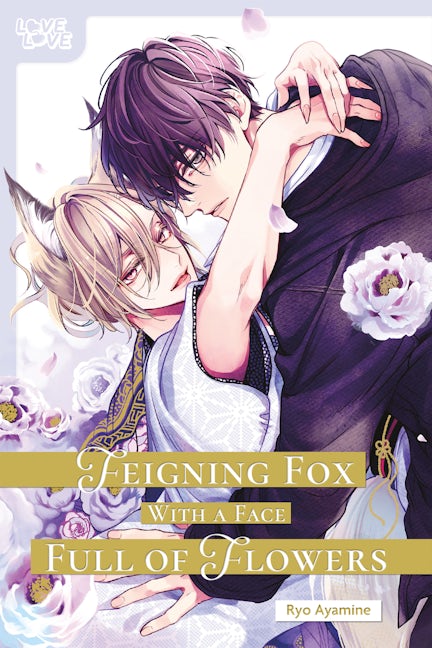 Cover image for Feigning Fox With a Face Full of Flowers, isbn: 9781427881267