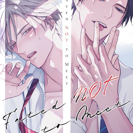Cover image for Fated NOT to Meet, Volume 1, isbn: 9781427881298