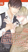 Sweet or Bitter Love