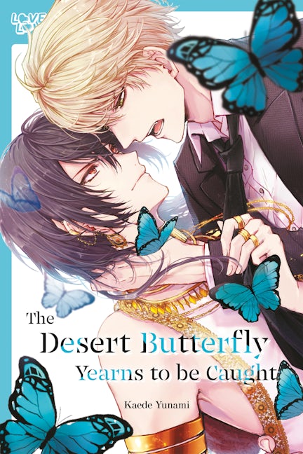 Cover image for The Desert Butterfly Yearns to Be Caught, isbn: 9781427881359