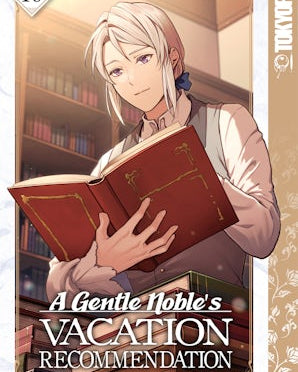 A Gentle Noble's Vacation Recommendation, Volume 10