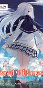 Cover image for Her Royal Highness Seems to Be Angry, Volume 3 (Light Novel), isbn: 9781427882585