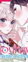 Cover image for Boyfriend, Sometimes Girlfriend, Volume 1, isbn: 9781427882776