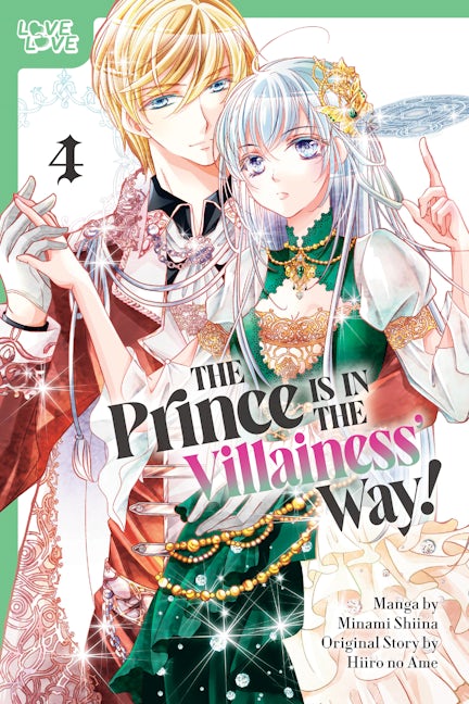 Cover image for The Prince Is in the Villainess' Way!, Volume 4, isbn: 9781427882813