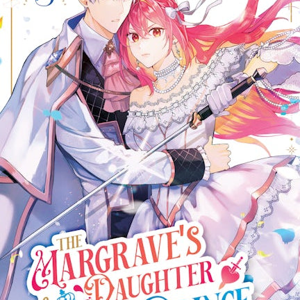 Cover image for The Margrave's Daughter & the Enemy Prince, Volume 5, isbn: 9781427882868