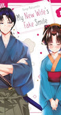 My New Wife's Fake Smile, Volume 1