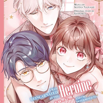 Cover image for I Was Reincarnated as the Heroine on the Verge of a Bad Ending, and I'm Determined to Fall in Love!, Volume 6, isbn: 9781427882936