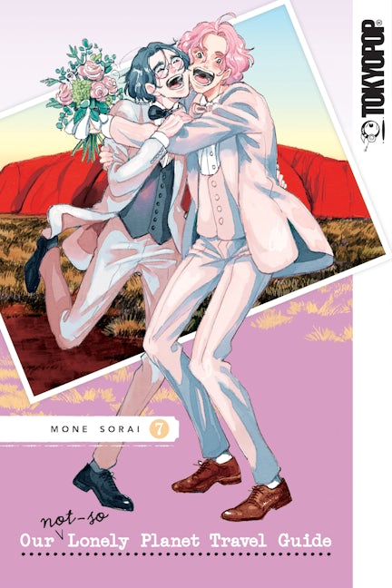 Cover image for Our Not-So-Lonely Planet Travel Guide, Volume 7, isbn: 9781427882967