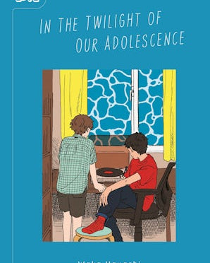 In the Twilight of Our Adolescence